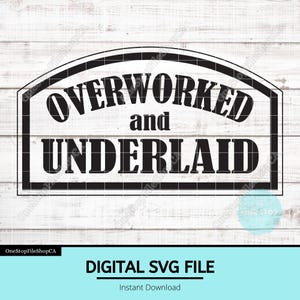 Sovraccarico di lavoro e sottostrato SVG / Divertente design per toppa da cappello / File per toppa in pelle / Umorismo per adulti di tendenza / Pronto per incisione laser / Sarcastico