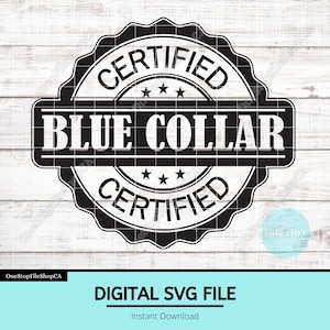Certified Blue Collar SVG Leather Patch Vector Laser Engraving File Trades Workforce Badge Workwear Logo Rugged Jobsite Design DIY Cut Files
