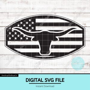 May include: Black and white digital SVG file featuring a longhorn silhouette over an American flag design. The text "DIGITAL SVG FILE" and "Instant Download" are displayed below the graphic. The design is set against a white wood grain background.