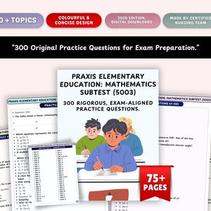 Może przedstawiać: Cyfrowy przewodnik do nauki dla Praxis Elementary Education Mathematics Subtest 5003, zawierający 300 oryginalnych pytań ćwiczeniowych na ponad 75 stronach. Okładka przedstawia ilustrację uczniów przy biurkach oraz tekst 300 Original Practice Questions for Exam Preparation.