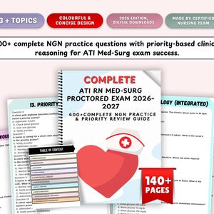 Puede incluir: Una guía de estudio para el examen supervisado ATI RN Med-Surg 2026-2027. La portada presenta un corazón rojo con un gorro de enfermera, y la guía incluye más de 400 preguntas de práctica y una guía de revisión prioritaria. La guía tiene más de 140 páginas.