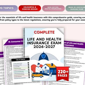 May include: A comprehensive guide titled "COMPLETE LIFE AND HEALTH INSURANCE EXAM 2026-2027" with 220+ pages. The cover features an illustration of a house, car, and umbrella. Includes topics, digital downloads, and is made by a certified nursing team.
