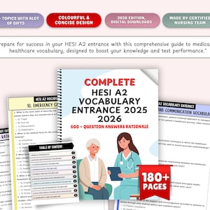 May include: A study guide for the HESI A2 entrance exam, featuring the title "COMPLETE HESI A2 VOCABULARY ENTRANCE 2025-2026". It includes 600+ question answers rationale and over 180 pages. The design is colourful and concise, with digital downloads.