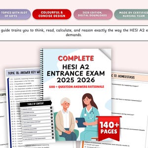 May include: A study guide for the HESI A2 Entrance Exam 2025-2026. The cover features the title, a nurse, and an elderly person. The guide includes 600+ question answers and rationale, with 140+ pages. The design is colourful and concise.