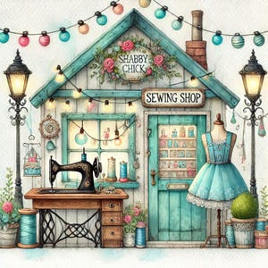 May include: Watercolor illustration of a quaint sewing shop with a teal exterior and a sign that reads "Sewing Shop." A vintage sewing machine sits on a wooden table. A dress form displays a teal dress. The shop is decorated with string lights and floral accents.