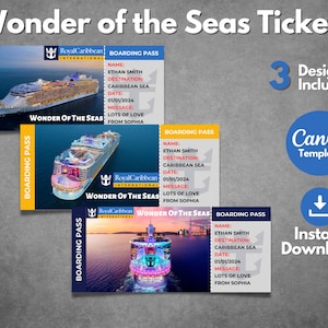 May include: Three printable boarding passes for a cruise on the Wonder of the Seas. The passes feature a photo of the cruise ship and the text "Royal Caribbean International" and "Wonder of the Seas".
