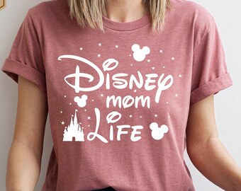 Disney Mom Life Shirt, Disney Mom Shirt, Disney World Shirt, Disney Trip Shirt, Disney Family Shirts, Mom Shirt, Mother's Day Gift Shirt