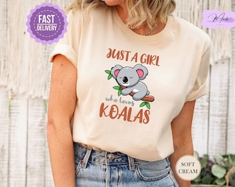 Koala Shirt, Just A Girl Who Loves Koalas Shirt, Koala Toddler Shirt, Animal Lover Shirt, Nature Shirt, Animal Shirt, Funny Animal Shirt