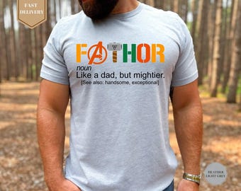 Fathor Shirt, Dad Shirt, Shirt for Dad, Father's Day Shirt, Dad Gifts from Daughter, Marvelous Dad Shirt, Superhero Dad Shirt, Avengers Tee