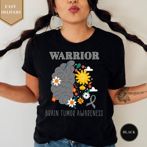 Brain Tumor Warrior Shirt, Brain Cancer Awareness Shirt, Brain Cancer Support Shirt, Brain Cancer Survivor Shirt, Brain Cancer Gray Ribbon