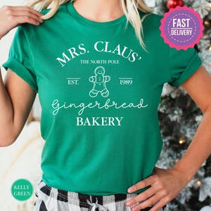 Mrs Claus The North Pole Gingerbread Bakery Shirt, Christmas Baking Shirt, Merry Christmas Shirt, Cute Christmas Shirts, Gingerbread T-Shirt