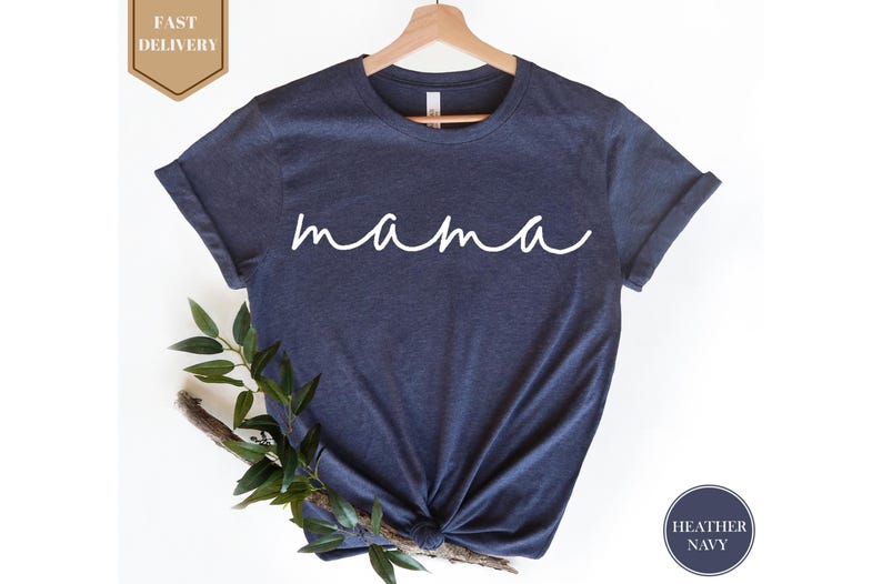 Mama T-Shirt, Minimalist Mama Shirt, Mothers Day Shirt, Mother T-shirt, Mom Gift Shirt, Mama Shirts, Mommy Shirts, Mothers Day Gift Shirt