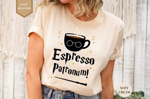 Espresso Patronum Shirt, Coffee Lover Shirt, Wizard Shirt, Coffee Shirt, Magic Coffee shirt, Coffee Gift Tee, Funny Coffee Shirt