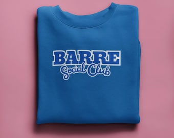 Suéter de cuello redondo bordado del Barre Social Club / Estilo de vida Barre, Princesa Barre, Ropa Barre