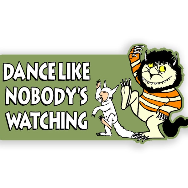 Dance Like Nobody's Watching Children's Book Vinyl Decal Sticker