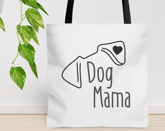 Dog Mama Tote Bag. Perfect gift for dog moms and pet owners.