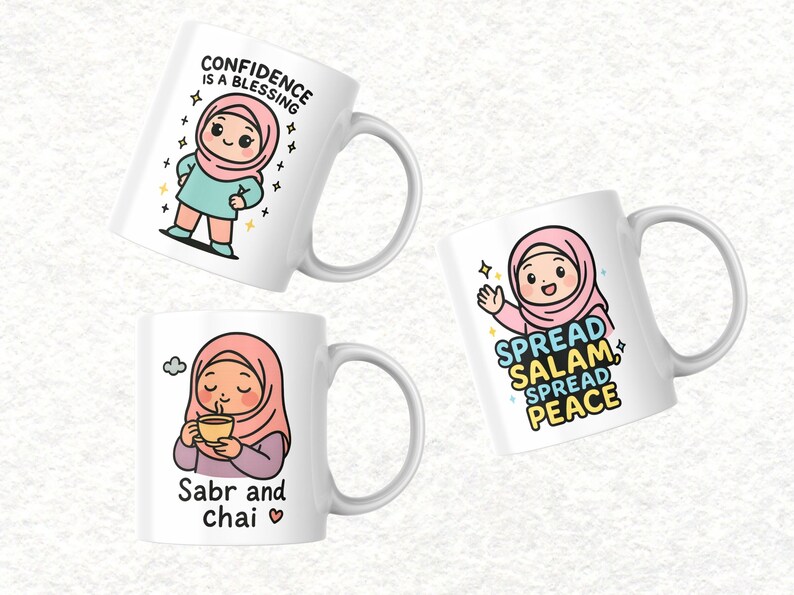 May include: Three white ceramic mugs with cartoon illustrations. One mug has a character with a pink hijab and the text "CONFIDENCE IS A BLESSING". Another mug says "SPREAD SALAM, SPREAD PEACE". The third mug says "Sabr and chai".