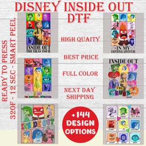 May include: A collection of Disney Inside Out DTF (Direct to Film) transfers. The designs feature characters from the movie, with text that reads "Inside Out The Eras Tour" and "In My Emotional Adventure". The image also includes text that reads "+144 Design Options".