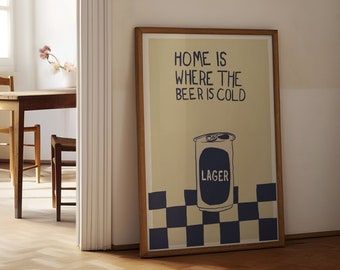 Home Is Where The Beer Is Cold Print, Kitchen Wall Art, Digital Print, Digital Illustration