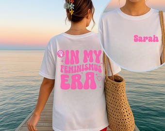Feminism shirt, personalized feminist shirt, gift for girlfriend