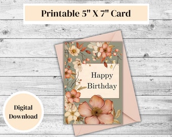 Printable Birthday Card, Instant Download, Digital Greeting Card, Happy birthday Card, Floral Birthday card, Card with flowers,