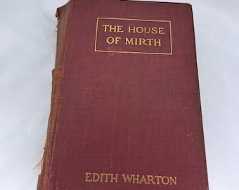 The House of Mirth von Edith Wharton 1905 KW 1st Edition Akzeptabler Zustand