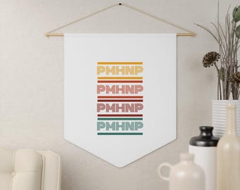 PMHNP Wall Pennant - White, PMHNP gift, Psychiatric Nurse Practitioner gift, office gift