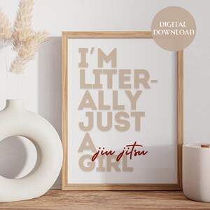 JUST A GIRL / Jiu Jitsu / Arte de pared imprimible / Jiu Jitsu / Carta / Descarga instantánea / Decoración de pared / Impresión de descarga digital / Vibraciones de niña