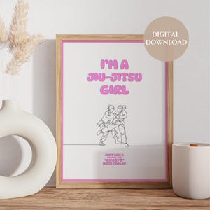Chica JIU JITSU / Jiu Jitsu / Arte de pared imprimible / Jiu Jitsu / Letra / Descarga instantánea / Decoración de pared / Impresión de descarga digital / Vibraciones de chica