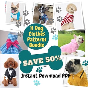 Könnte beinhalten: Eine Collage von Bildern, die Hunde in verschiedenen Outfits zeigen, darunter ein blaues Kleid, ein rot-weiß gestreiftes Hemd, ein rosa Hoodie und ein gelbes Poloshirt. Der Text "11 Dog Clothes Patterns Bundle" und "SAVE 50%" wird auf einem grünen knochenförmigen Hintergrund angezeigt. Der Text "Instant Download PDF" wird ebenfalls angezeigt.