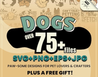 Dog SVG Bundle, Pet Lover SVG, Dog Mom SVG Designs, Paw Print Svg, Dog Quotes Svg, Cricut Dog Files, Puppy Svg Pack, SVGs for Pet Shirts