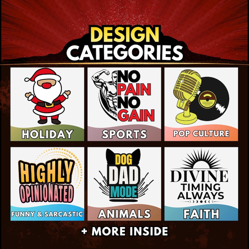May include: An image showcasing design categories with illustrations and text. Categories include "Holiday" with a Santa Claus, "Sports" with a muscular figure, "Pop Culture" with a microphone and record, "Funny & Sarcastic", "Animals", and "Faith".