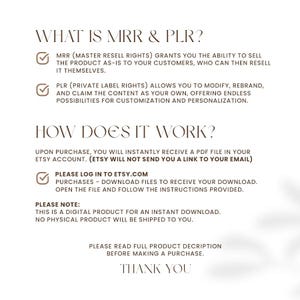 May include: A digital product information sheet with the title "WHAT IS MRR & PLR?" and explanations of Master Resell Rights and Private Label Rights. The sheet also includes instructions on how to download the product from Etsy.