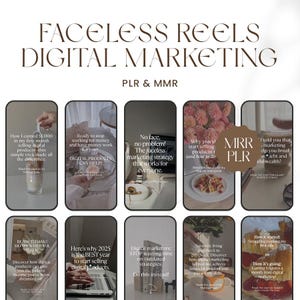 May include: A promotional graphic for digital marketing, featuring the text "FACELESS REELS DIGITAL MARKETING" and "PLR & MMR." The image is composed of several mock-up phone screens with text and images, promoting digital products and passive income strategies.