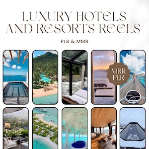 May include: A promotional image with the text "LUXURY HOTELS AND RESORTS REELS" at the top. The image is a collage of nine different photos of luxury hotel rooms and resorts, including pools, beaches, and scenic views.