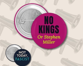 Botón "No Kings" ni "Stephen Miller", pin de protesta antiautoritaria, insignia antifascista, obsequio de resistencia política, defensor de la democracia