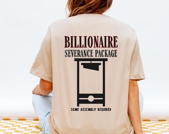 Camiseta de protesta contra la resistencia a la guillotina: paquete de indemnización para multimillonarios, camiseta unisex de lona Bella de Antifa, antimultimillonaria y en lucha contra la oligarquía.