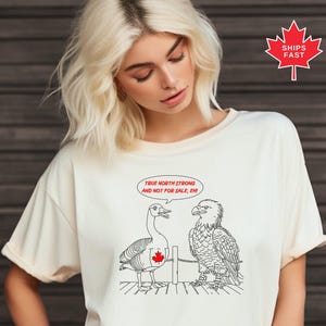 True North Strong And Not For Sale, Eh!, Funny Patriotic T shirt, Activist Apparel, Political Statement Unisex Tee, Canadian Pride Top