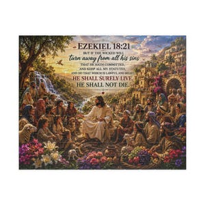 Puede incluir: Un rompecabezas que muestra una escena bíblica con una figura central con túnicas rodeada por una multitud en un paisaje con una cascada, edificios de piedra y flores. El texto dice: EZEKIEL 18:21 BUT IF THE WICKED WILL turn away from all his sins.