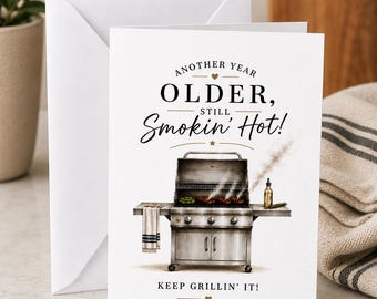 BBQ Birthday Card for Husband, Funny Grill Card for Him, Still Smokin' Hot Birthday Card, Husband Birthday Gift