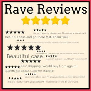 May include: Five-star reviews for a phone case. The reviews highlight the case's vibrant colors, fast shipping, and overall quality.  One review mentions the case being a great birthday gift.