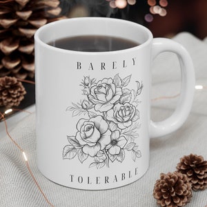 Pride And Prejudice Mug Jane Austen Mug Jane Austen Gifts Bookish Mug Light Academia Cup Book Lover Gift Barely Tolerable Mug