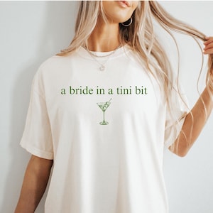 A Bride In A Tini Bit Shirt Dirty Martini Themed Bachelorette Party Dirty Martini Bride TShirt Dirty Martini Bachelorette Martini Bach Trip