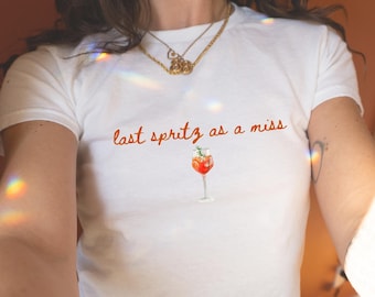 Last Spritz As A Miss Bachelorette Shirt Aperol Spritz Theme Bridal Shower Love At First Spritz Sun and Spritz Citrus Bride To Be Top