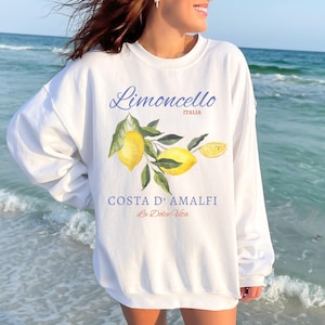 Limoncello Sweatshirt Italy Sweater Tomato Girl Amalfi Coast Shirt Lemon Shirt Ciao Bella Shirt Summer Shirt La Dolce Vita Crewneck