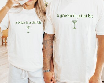 A Bride In A Tini Bit Couples Shirts Dirty Martini Bride Shirt Groom Shirt Mr and Mrs Shirt Newlywed Shirts Engagement Gift Wedding Shirts