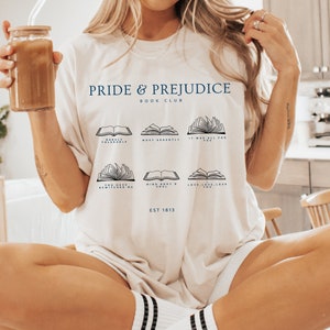Pride And Prejudice T Shirt Jane Austen T Shirt Jane Austen Gifts Bookish TShirt Light Academia Shirt Book Lover Gift Classic Literature Top