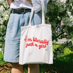 I'm Just A Girl Tote Bag Ich bin buchstäblich nur ein Mädchen Y2K Tote Viral TikTok Tasche TikTok Meme Geschenk TikTok Zitat Lustige Y2K Meme Girly Kokette Tasche