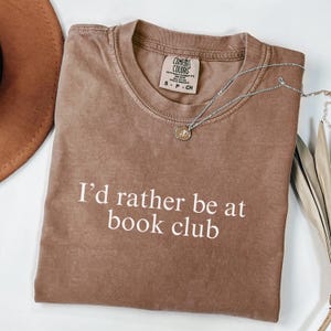 Comfort Colors®Book Club Shirt Funny Book Lover Clothing Bookish Shirt Gift For Book Lovers Reading Club Shirt Book Club Gift Bookish Gift