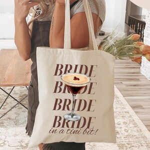 A Bride In A Tini Bit Tote Espresso Martini Themed Bachelorette Party Espresso Martini Bride Tote Espresso Martini Bachelorette Bach Trip
